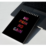 NO PAIN NO GAIN