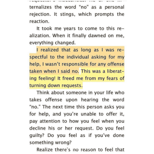 THE ART OF SAYING NO : How To Stand Your Ground, Reclaim Your Time And Energy, And Refuse To Be Taken For Granted