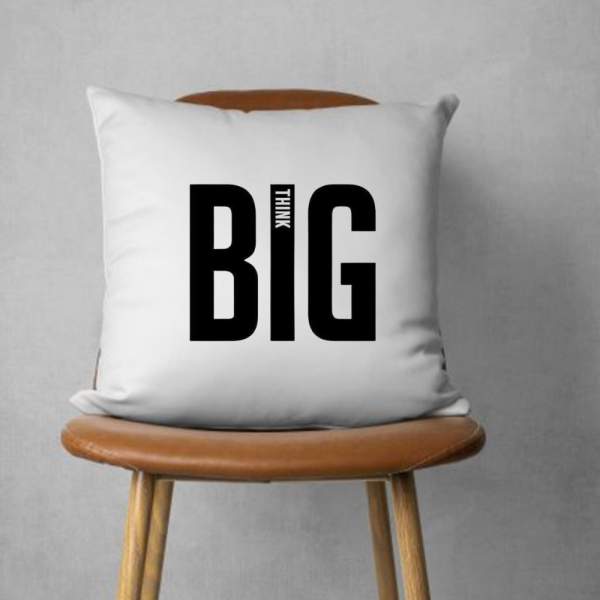 Think Big