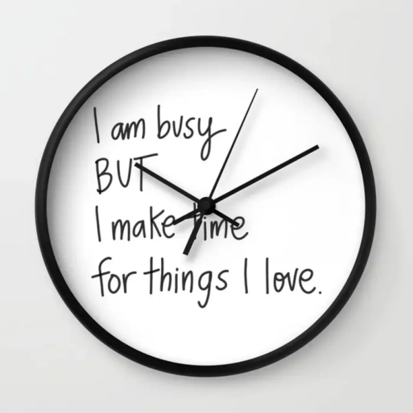 I am Busy Wall Clock