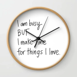 I am Busy Wall Clock